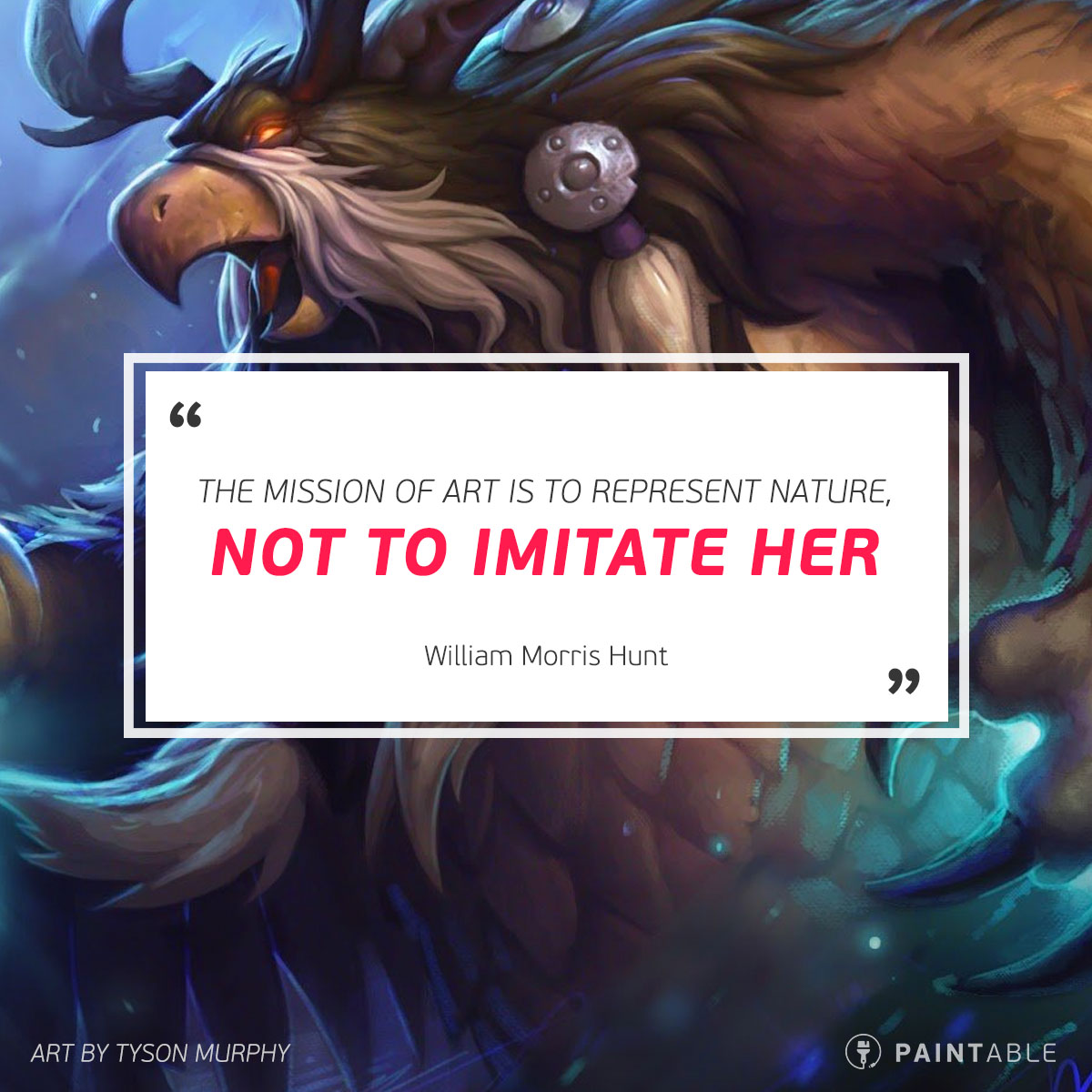 Tyson Murphy | 25 Inspirational Artist Quotes for Creatives and Digital Painters